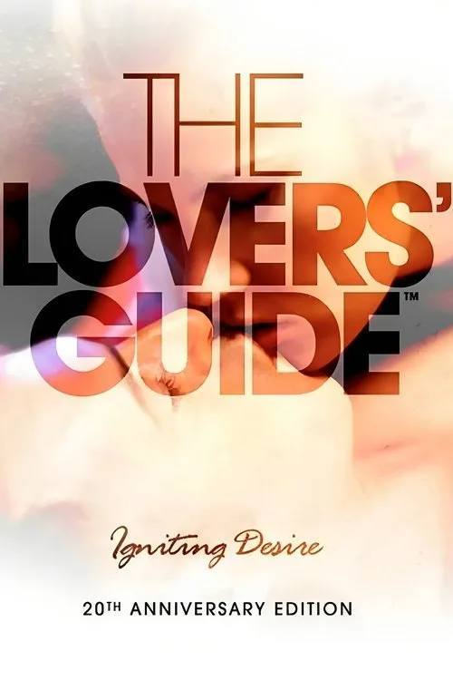 The Lovers Guide 3D: Igniting Desire poster