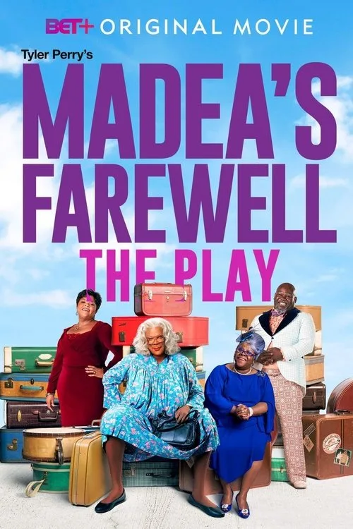 Tyler Perry's Madea's Farewell Play poster