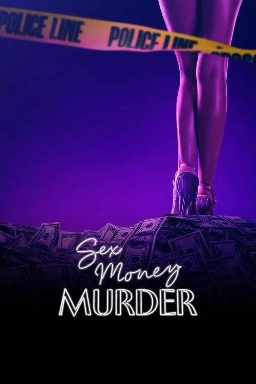 Sex, Money, Murder poster